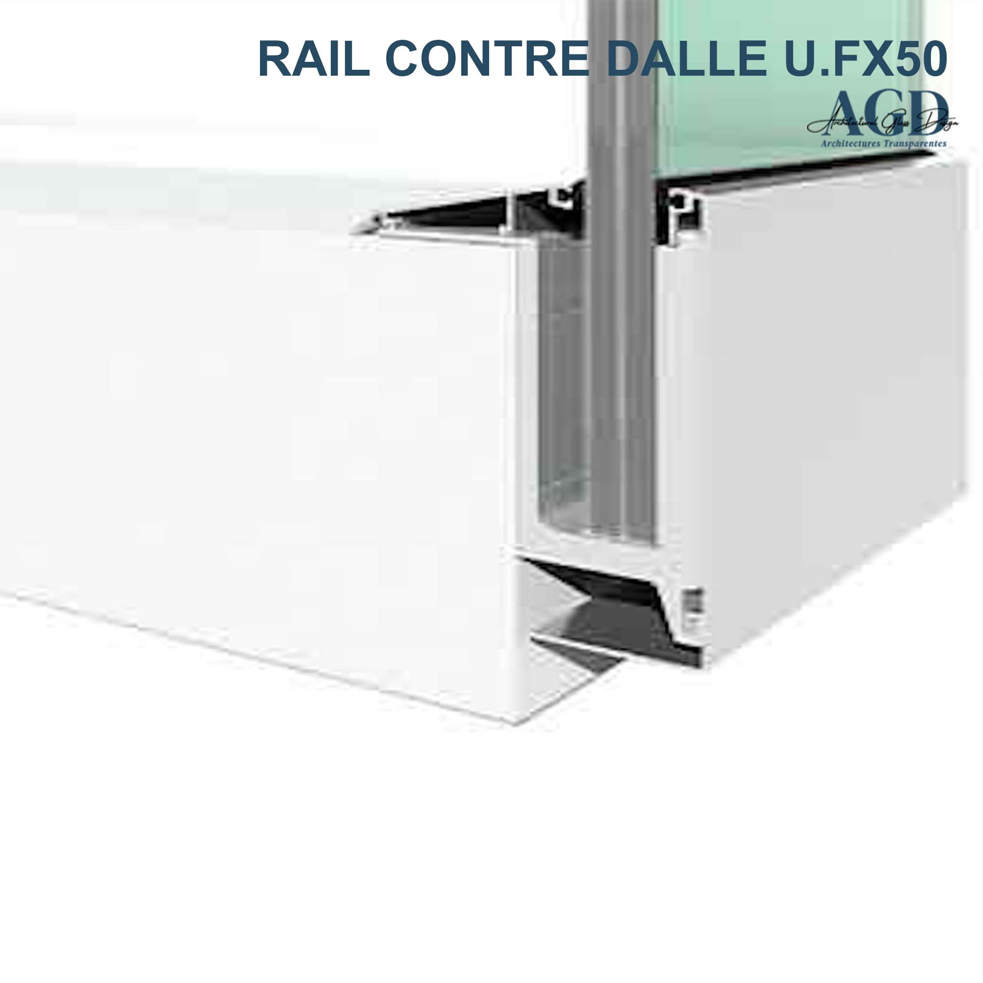 Garde-corps terrasse RAIL CONTRE DALLE U.FX50